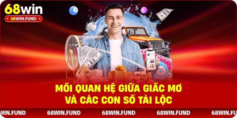 Mối quan hệ giữa giấc mơ và các con số tài lộc